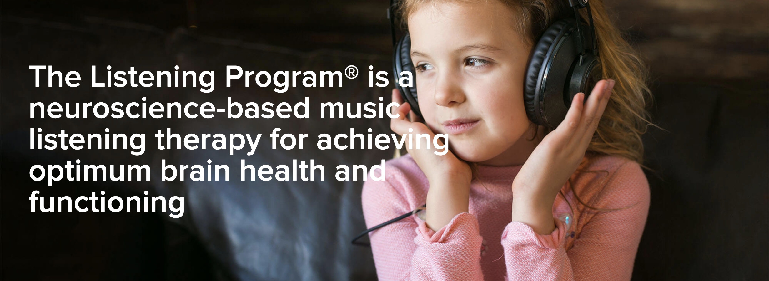 The Listening Program®